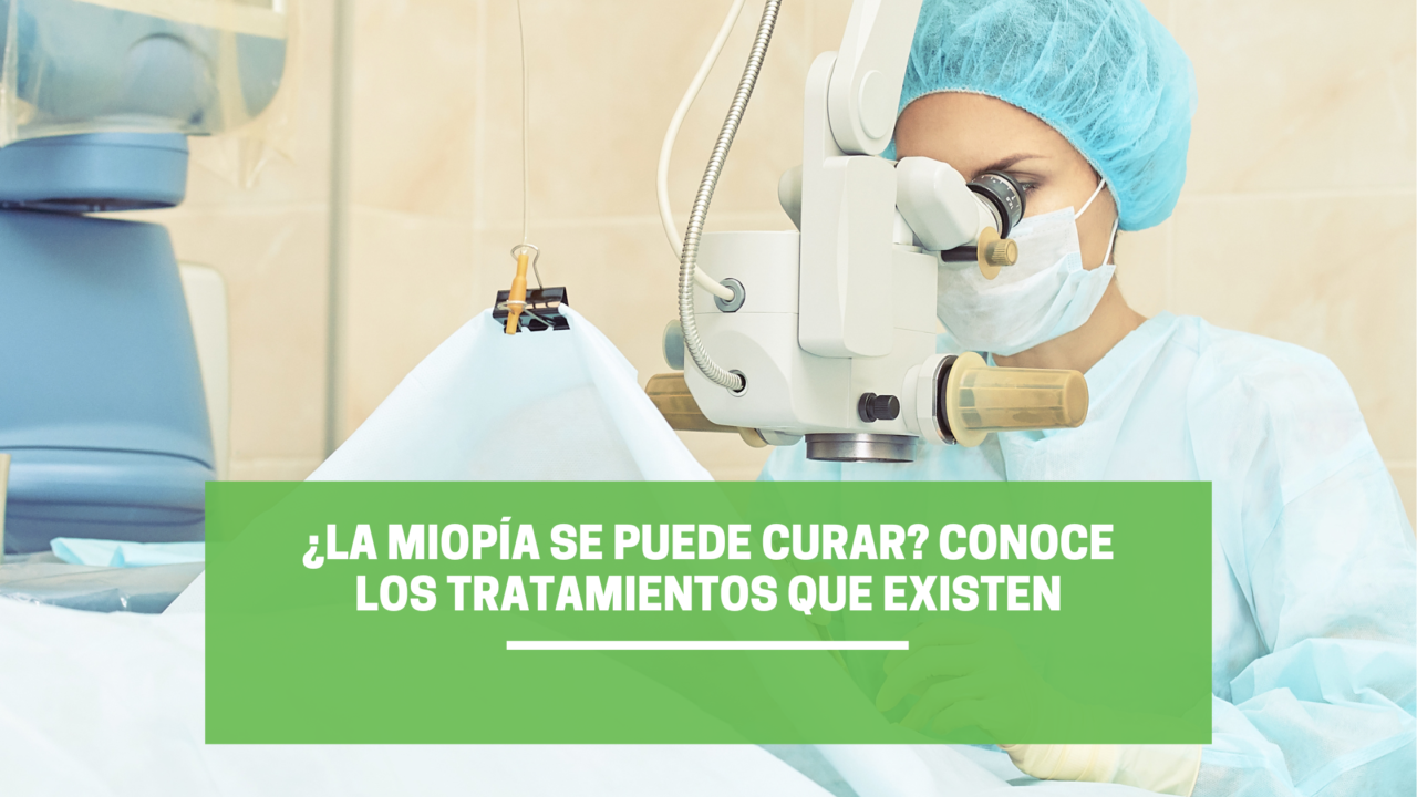 ¿La Miopía se Puede Curar? Respondemos tus Dudas | Ortuño